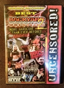 Best Of Backyard Wrestling 2 Uncensored The More Hardcore Than